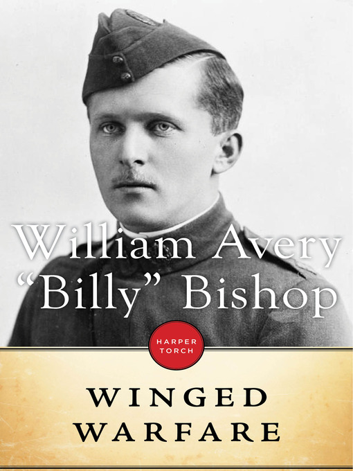 Title details for Winged Warfare by William Avery Bishop - Wait list